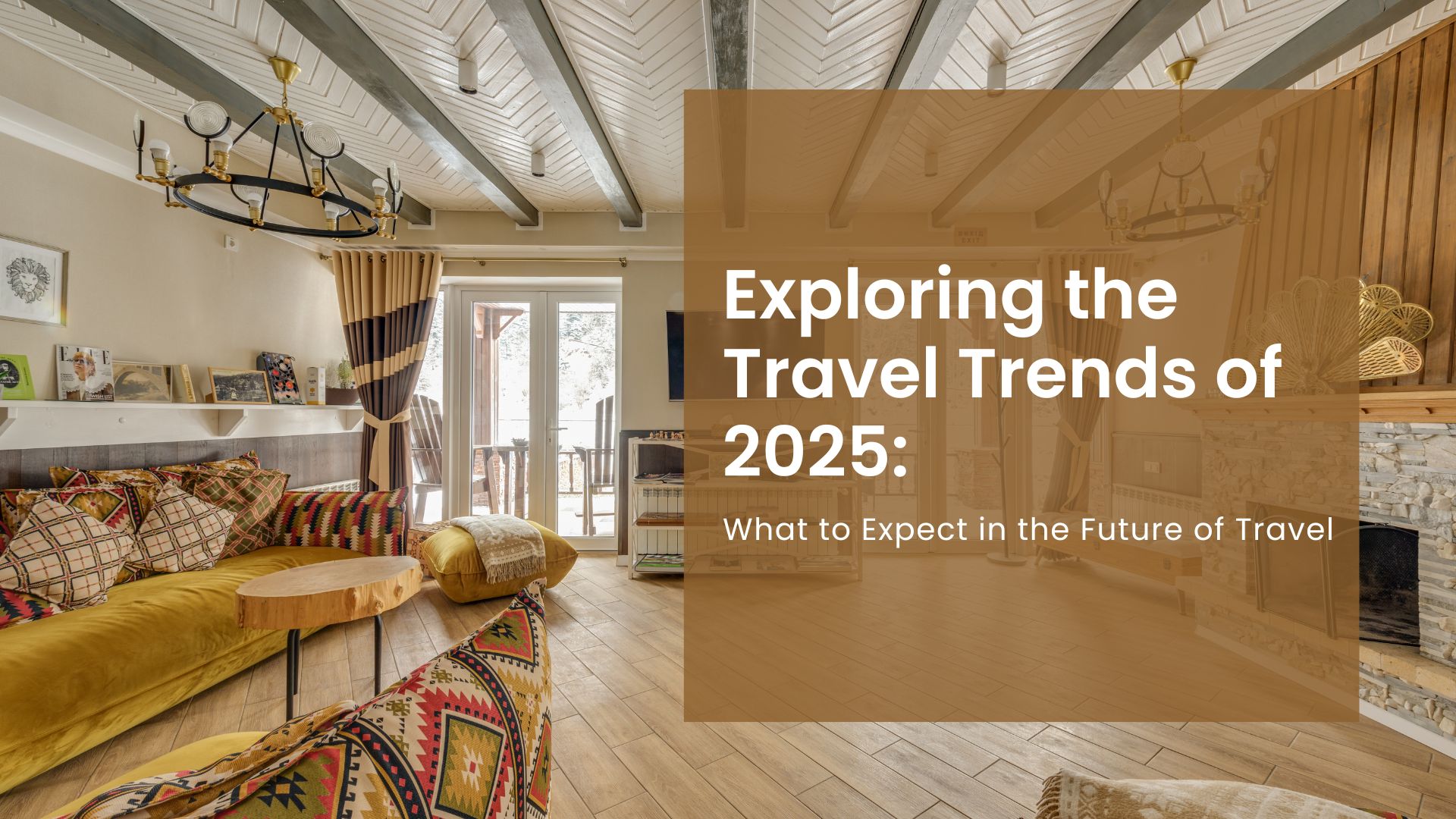 Travel Trend of 2025